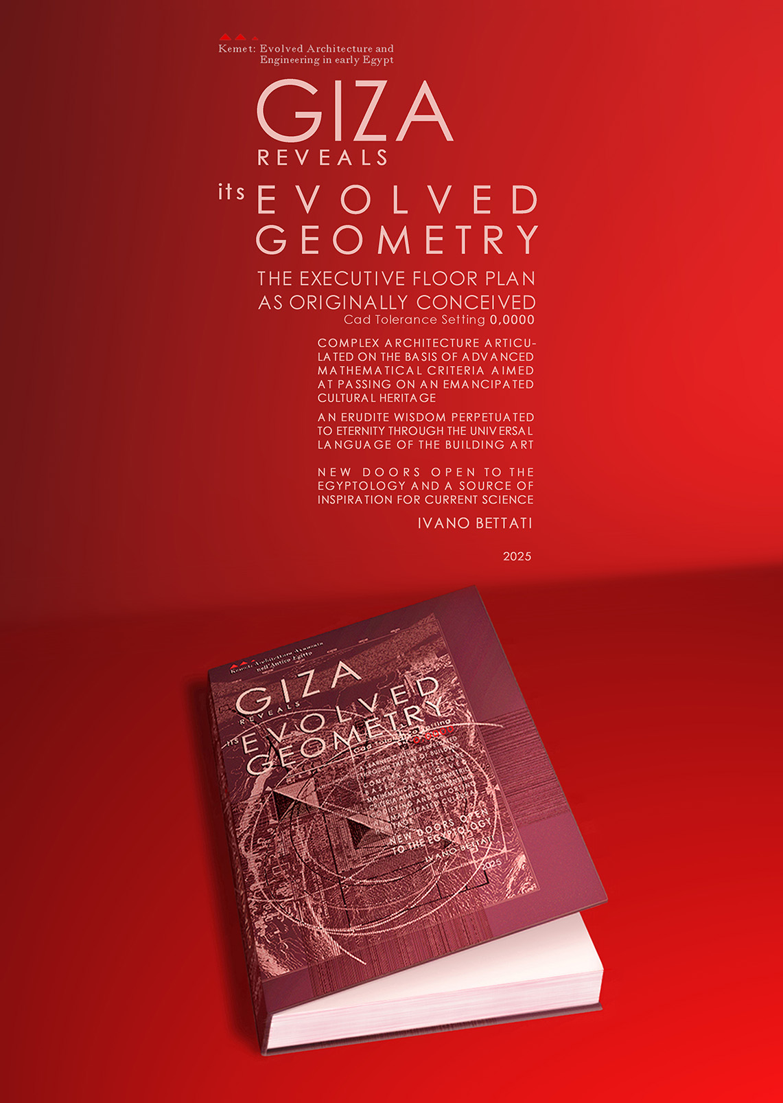 GIZA REVEALS ITS EVOLVED GEOMETRY